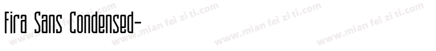 Fira Sans Condensed字体转换